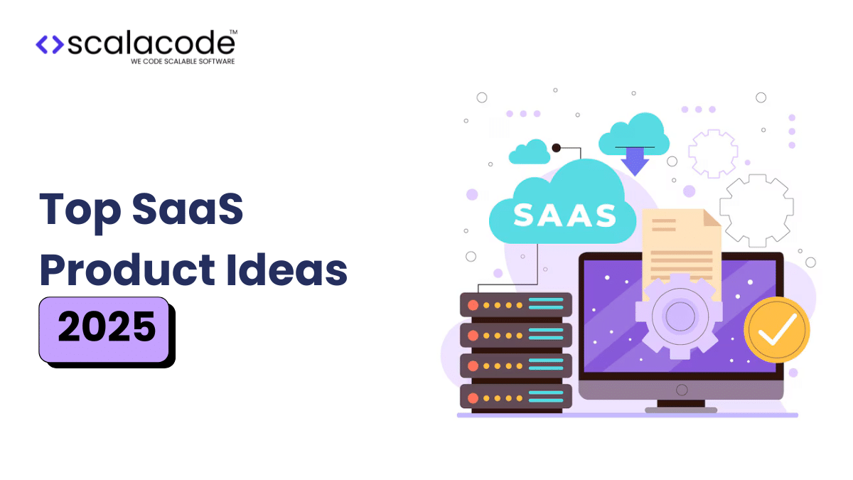 21+ Top SaaS Product Ideas for 2025: Unlocking Growth