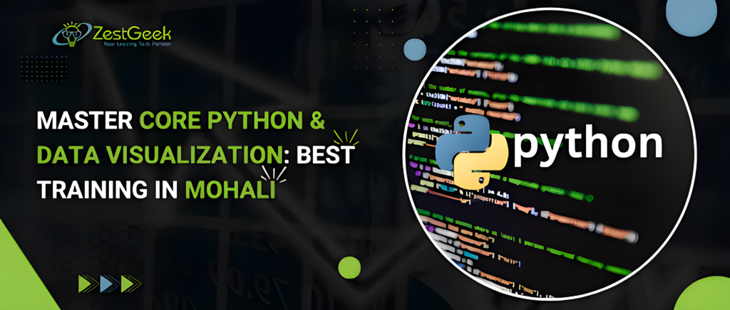 Master Core Python & Data Visualization: Best Training in Mohali