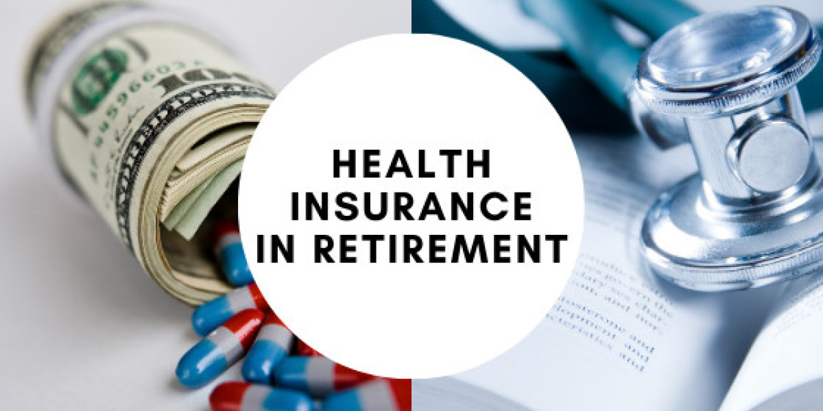 Health Insurance Planning For Retirees: Key Considerations