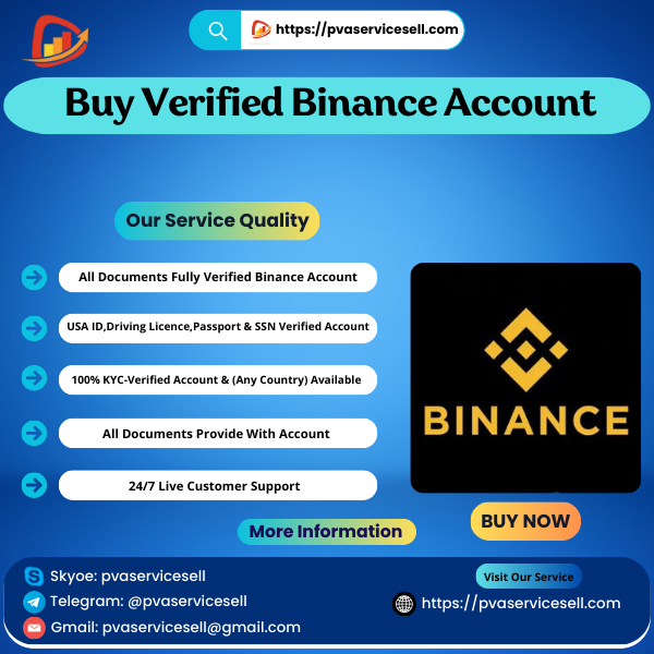 Buy Verified Binance Account - PVA Service Sell