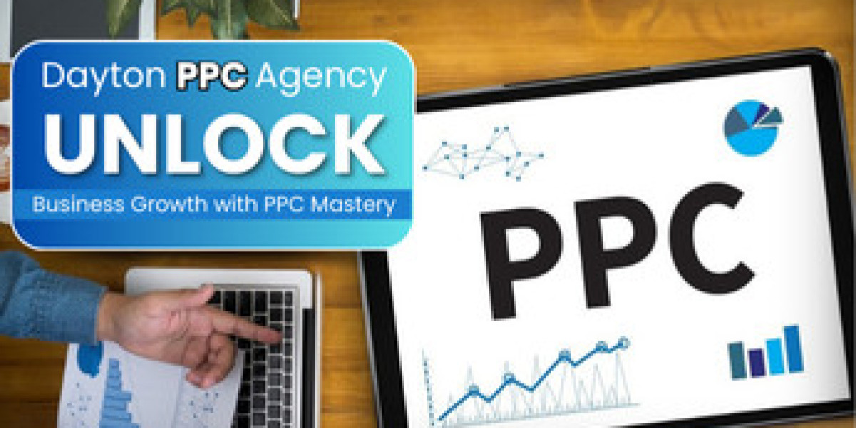 Dayton PPC Agency: Unlock Business Growth with PPC Mastery