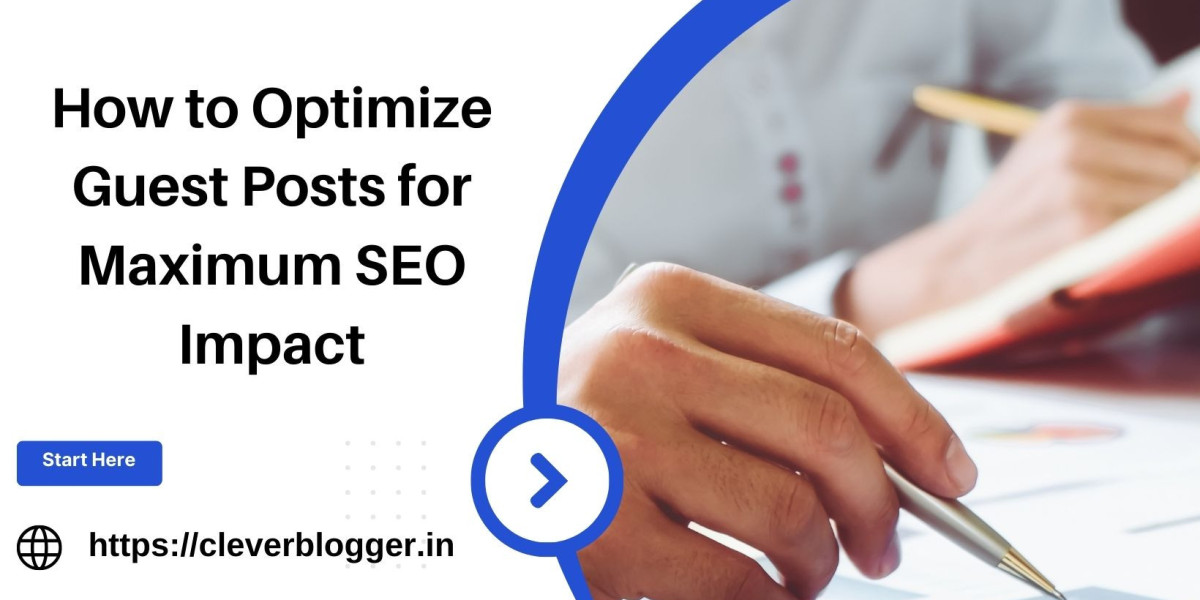 How to Optimize Guest Posts for Maximum SEO Impact