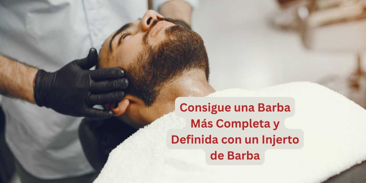 Consigue una Barba Más Completa y Definida con un Injerto de Barba