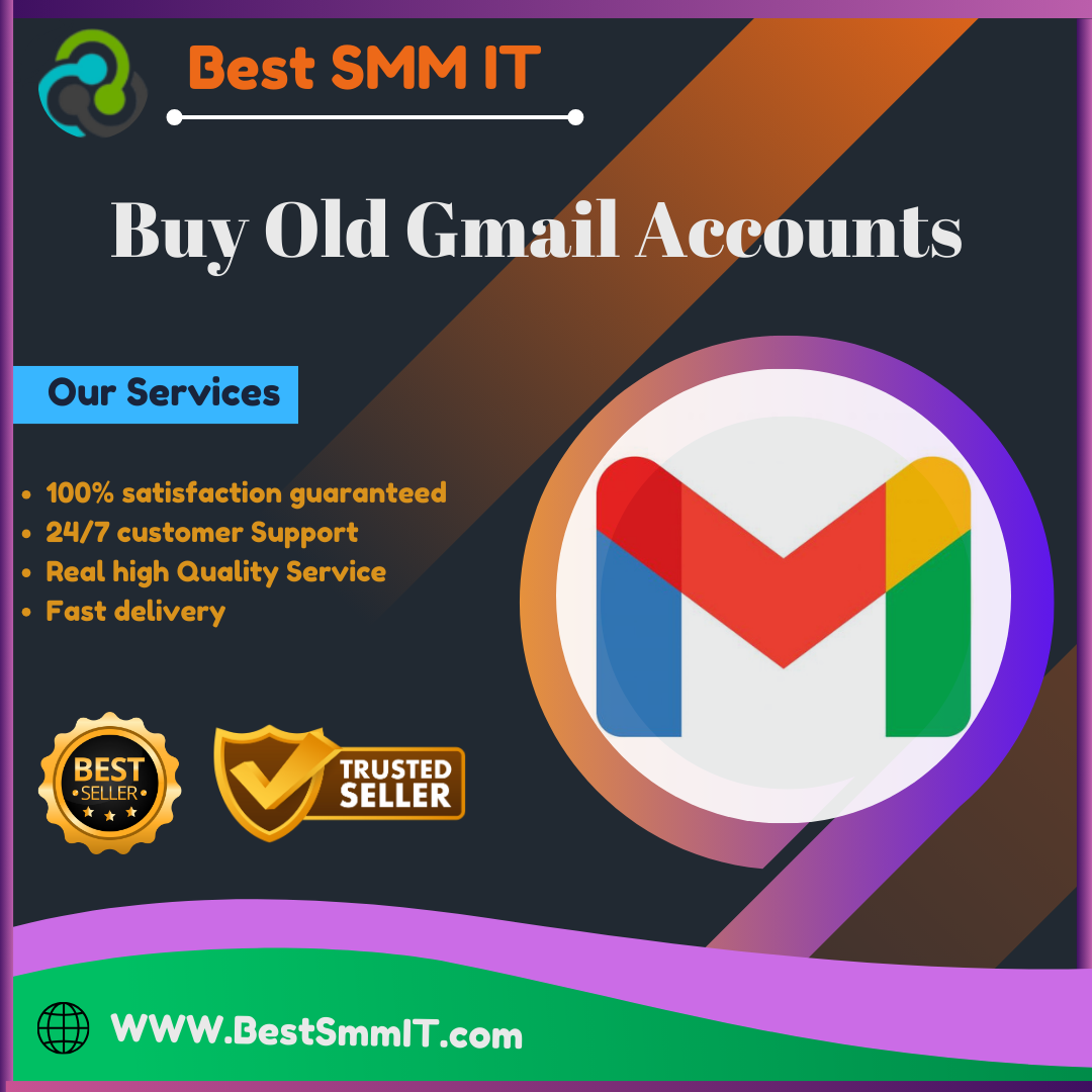 Buy Old Gmail Accounts - (PVA, Old, Aged)