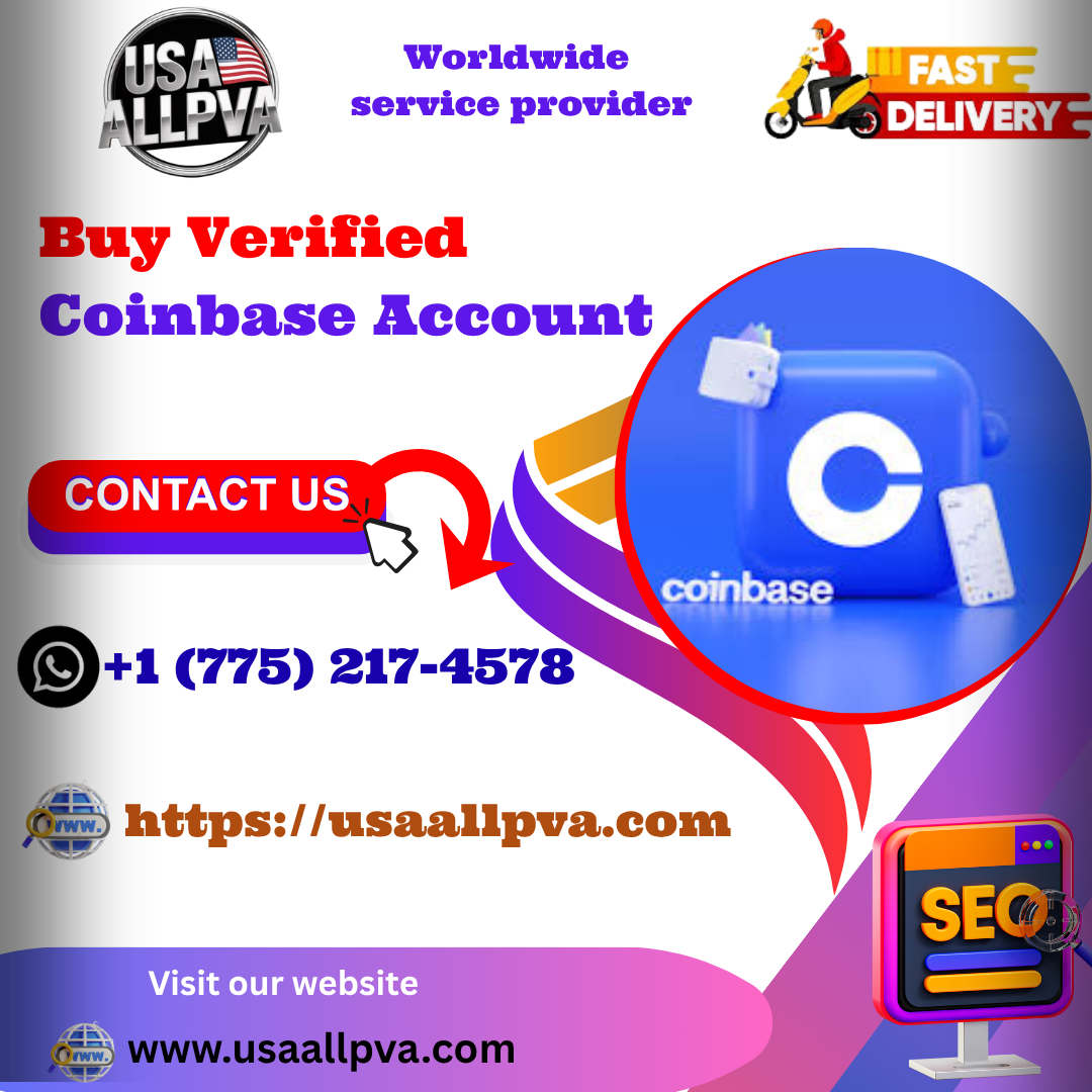 Buy Verified Coinbase Account - 100 % best Bulk (PVA, Old)