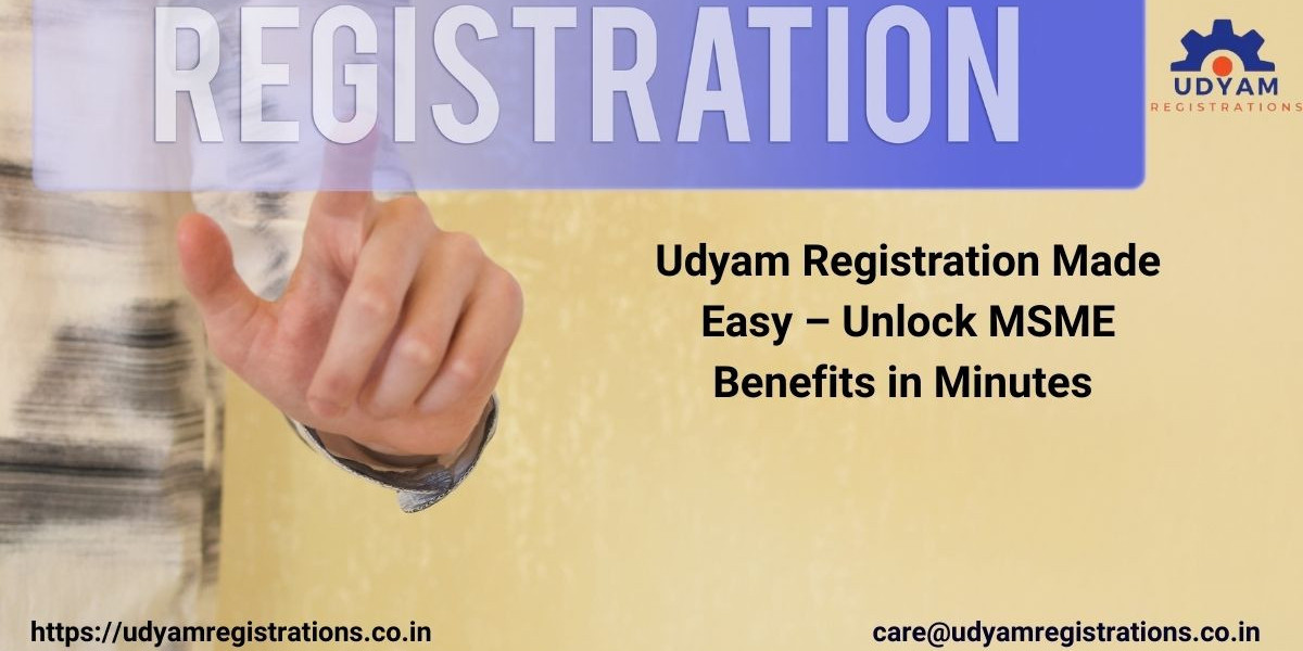 Udyam Registration Made Easy – Unlock MSME Benefits in Minutes