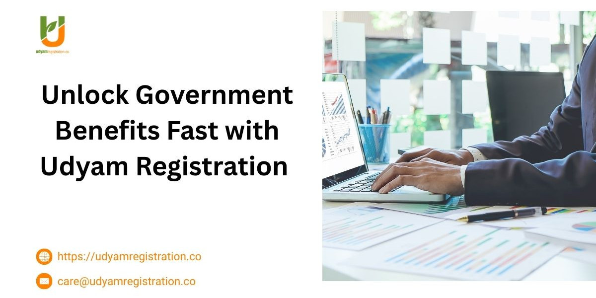 Unlock Government Benefits Fast with Udyam Registration