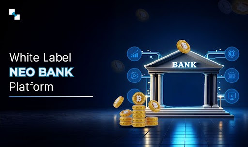 Transform Your Brand with Our White-Label Neo Bank Platform Crafted By Experts