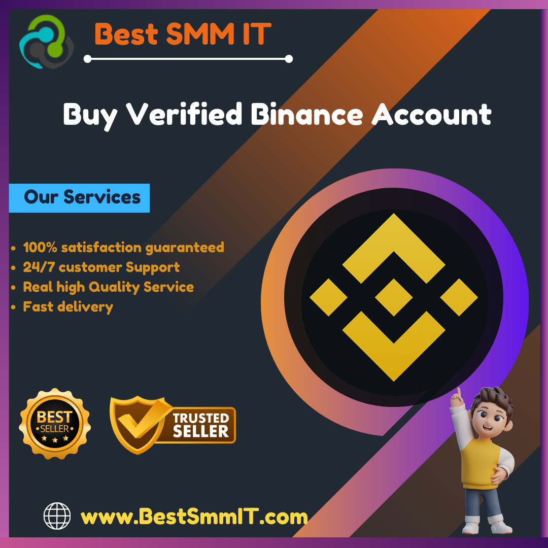 Buy Verified Binance Account - BestSmmIT